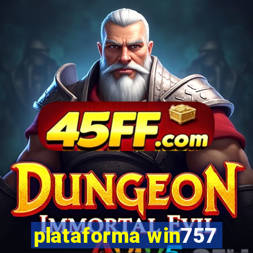 plataforma win757